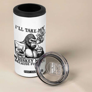 I'll Take My Whiskey Neat Because F Ice 4 in 1 Can Cooler Tumbler Smoking and Drinking Bigfoot Subtle Political Resistance TS02 Print Your Wear