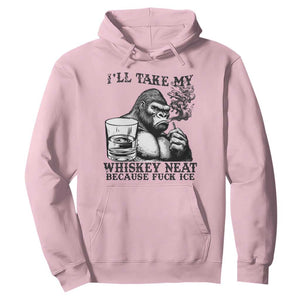 I'll Take My Whiskey Neat Because F Ice Hoodie Smoking and Drinking Bigfoot Subtle Political Resistance TS02 Light Pink Print Your Wear