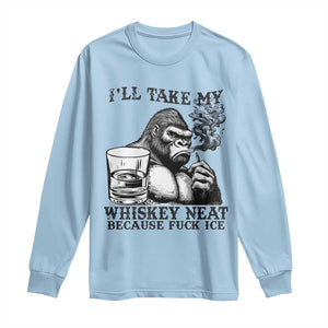 I'll Take My Whiskey Neat Because F Ice Long Sleeve Shirt Smoking and Drinking Bigfoot Subtle Political Resistance TS02 Light Blue Print Your Wear
