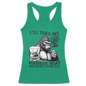I'll Take My Whiskey Neat Because F Ice Racerback Tank Top Smoking and Drinking Bigfoot Subtle Political Resistance TS02 Irish Green Print Your Wear