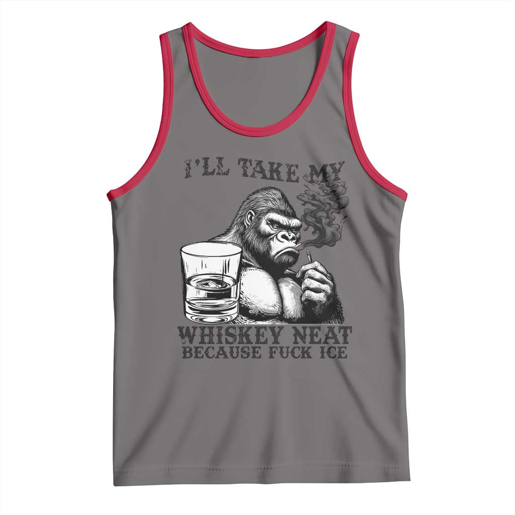 I'll Take My Whiskey Neat Because F Ice Tank Top Smoking and Drinking Bigfoot Subtle Political Resistance TS02 Deep Heather Red Print Your Wear