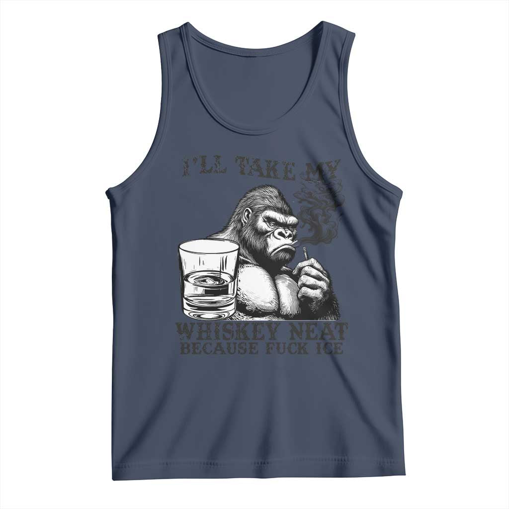I'll Take My Whiskey Neat Because F Ice Tank Top Smoking and Drinking Bigfoot Subtle Political Resistance TS02 Navy Print Your Wear
