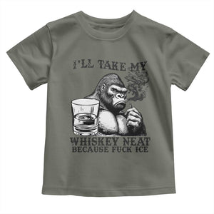 I'll Take My Whiskey Neat Because F Ice Toddler T Shirt Smoking and Drinking Bigfoot Subtle Political Resistance TS02 Military Green Print Your Wear