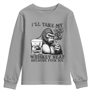 I'll Take My Whiskey Neat Because F Ice Youth Sweatshirt Smoking and Drinking Bigfoot Subtle Political Resistance TS02 Sport Gray Print Your Wear