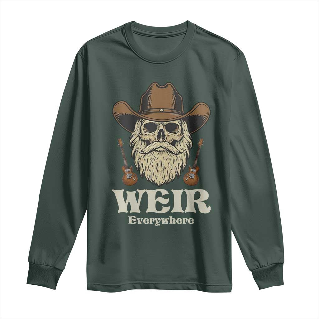 Weir Everywhere Western Skull Guitarist Long Sleeve Shirt Legendary Musician Memorial Retro Tribute for Fans TS02 Dark Forest Green Print Your Wear