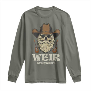 Weir Everywhere Western Skull Guitarist Long Sleeve Shirt Legendary Musician Memorial Retro Tribute for Fans TS02 Military Green Print Your Wear