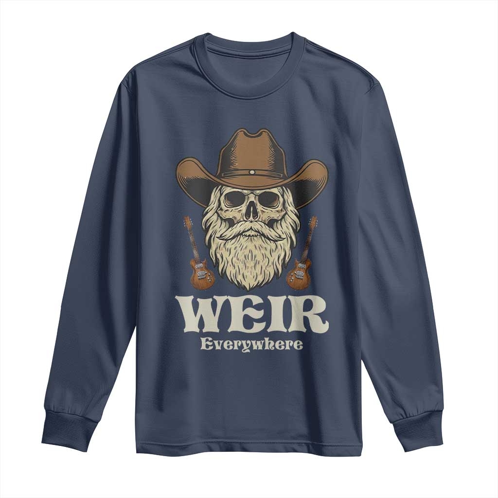 Weir Everywhere Western Skull Guitarist Long Sleeve Shirt Legendary Musician Memorial Retro Tribute for Fans TS02 Navy Print Your Wear