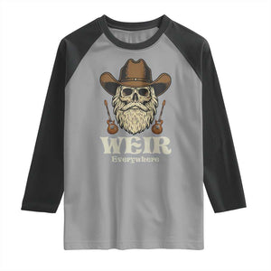 Weir Everywhere Western Skull Guitarist Raglan Shirt Legendary Musician Memorial Retro Tribute for Fans TS02 Sport Gray Black Print Your Wear