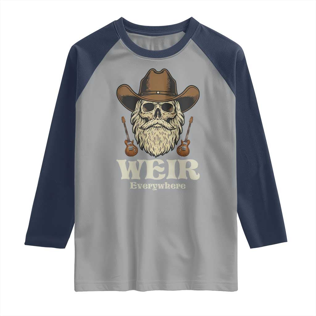 Weir Everywhere Western Skull Guitarist Raglan Shirt Legendary Musician Memorial Retro Tribute for Fans TS02 Sport Gray Navy Print Your Wear