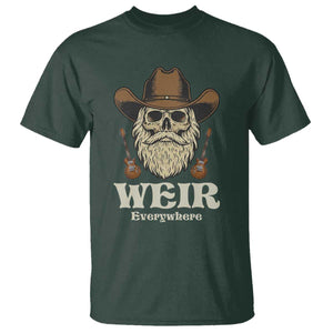 Weir Everywhere Western Skull Guitarist T Shirt Legendary Musician Memorial Retro Tribute for Fans TS02 Dark Forest Green Print Your Wear