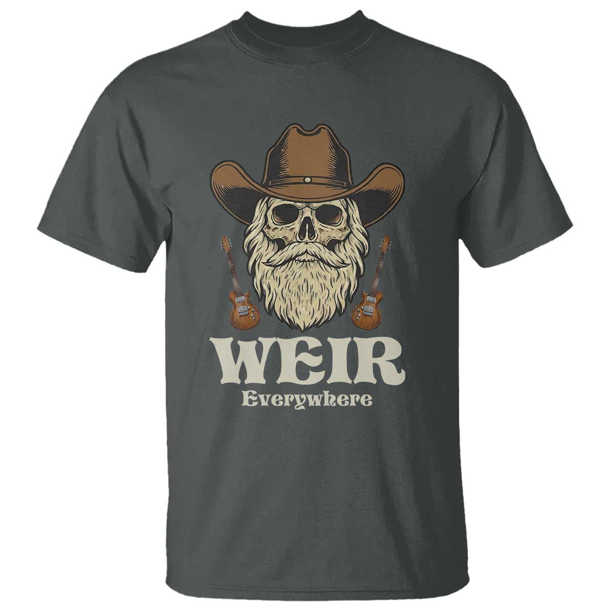 Weir Everywhere Western Skull Guitarist T Shirt Legendary Musician Memorial Retro Tribute for Fans TS02 Dark Heather Print Your Wear