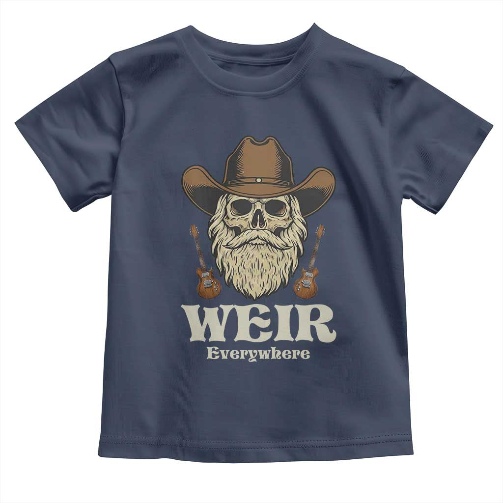 Weir Everywhere Western Skull Guitarist Toddler T Shirt Legendary Musician Memorial Retro Tribute for Fans TS02 Navy Print Your Wear