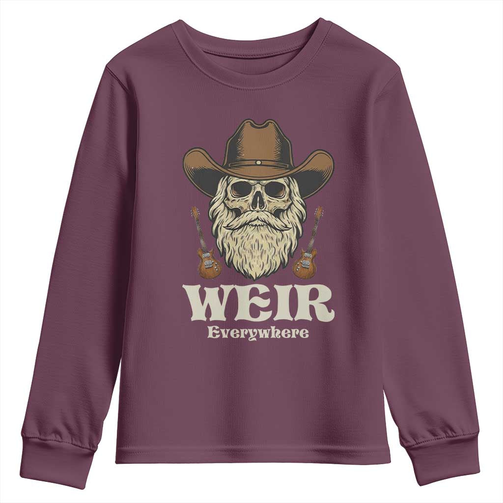 Weir Everywhere Western Skull Guitarist Youth Sweatshirt Legendary Musician Memorial Retro Tribute for Fans TS02 Maroon Print Your Wear
