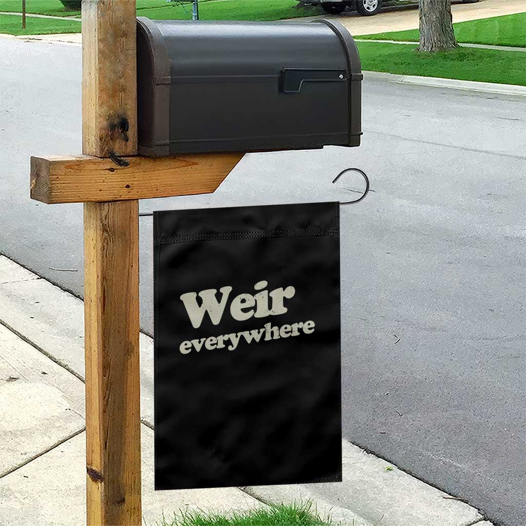 Weir Everywhere Garden Flag Legendary Musician Memorial Tribute for Fans TS02 Print Your Wear