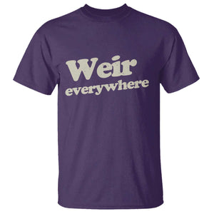 Weir Everywhere T Shirt Legendary Musician Memorial Tribute for Fans TS02 Purple Print Your Wear
