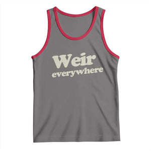 Weir Everywhere Tank Top Legendary Musician Memorial Tribute for Fans TS02 Deep Heather Red Print Your Wear