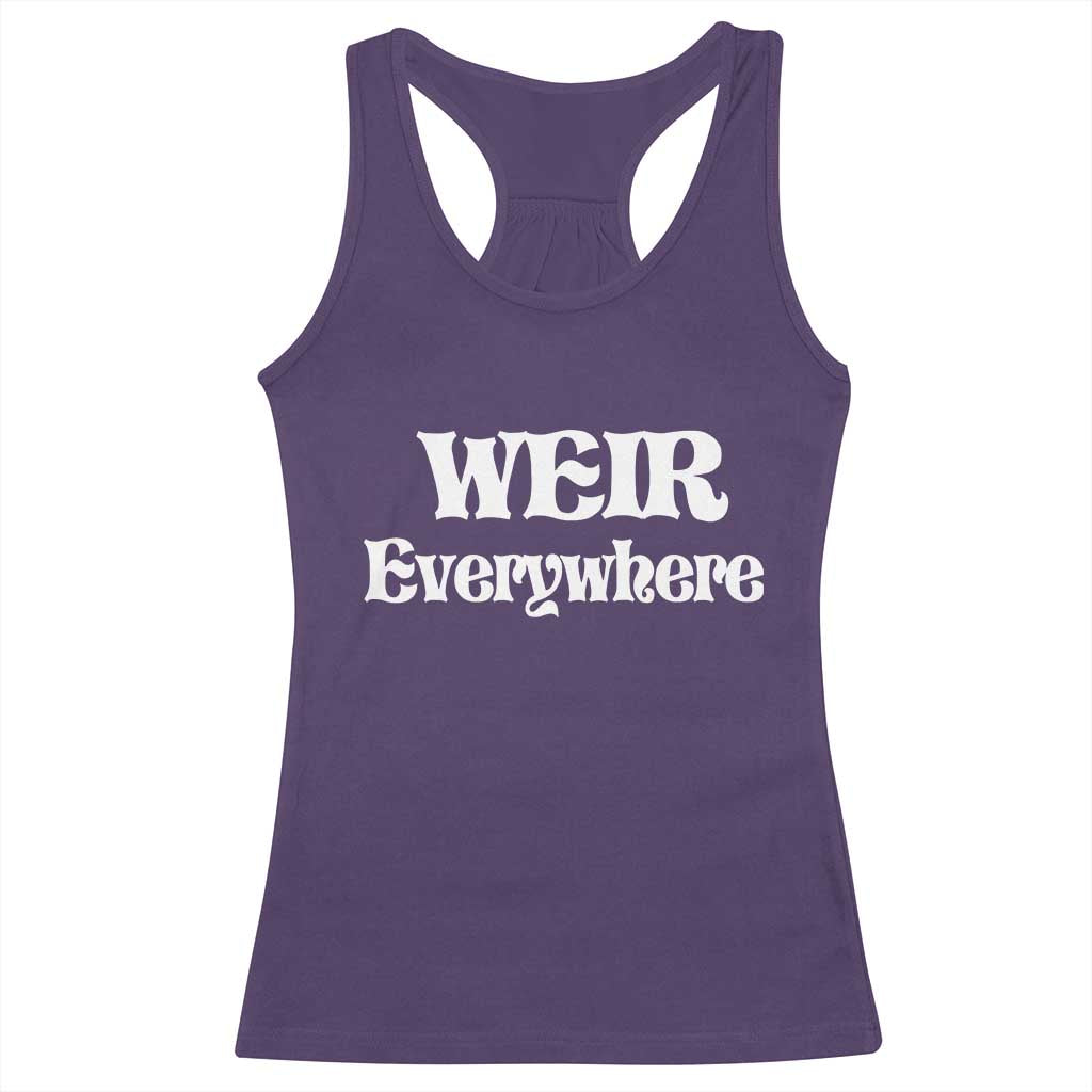 Weir Everywhere Racerback Tank Top Legendary Musician Memorial Retro Tribute for Fans TS02 Purple Print Your Wear