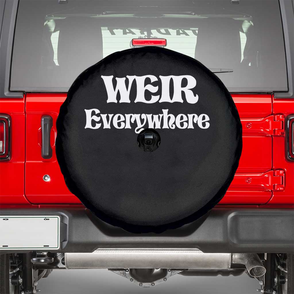 Weir Everywhere Spare Tire Cover Legendary Musician Memorial Retro Tribute for Fans TS02 Black Print Your Wear