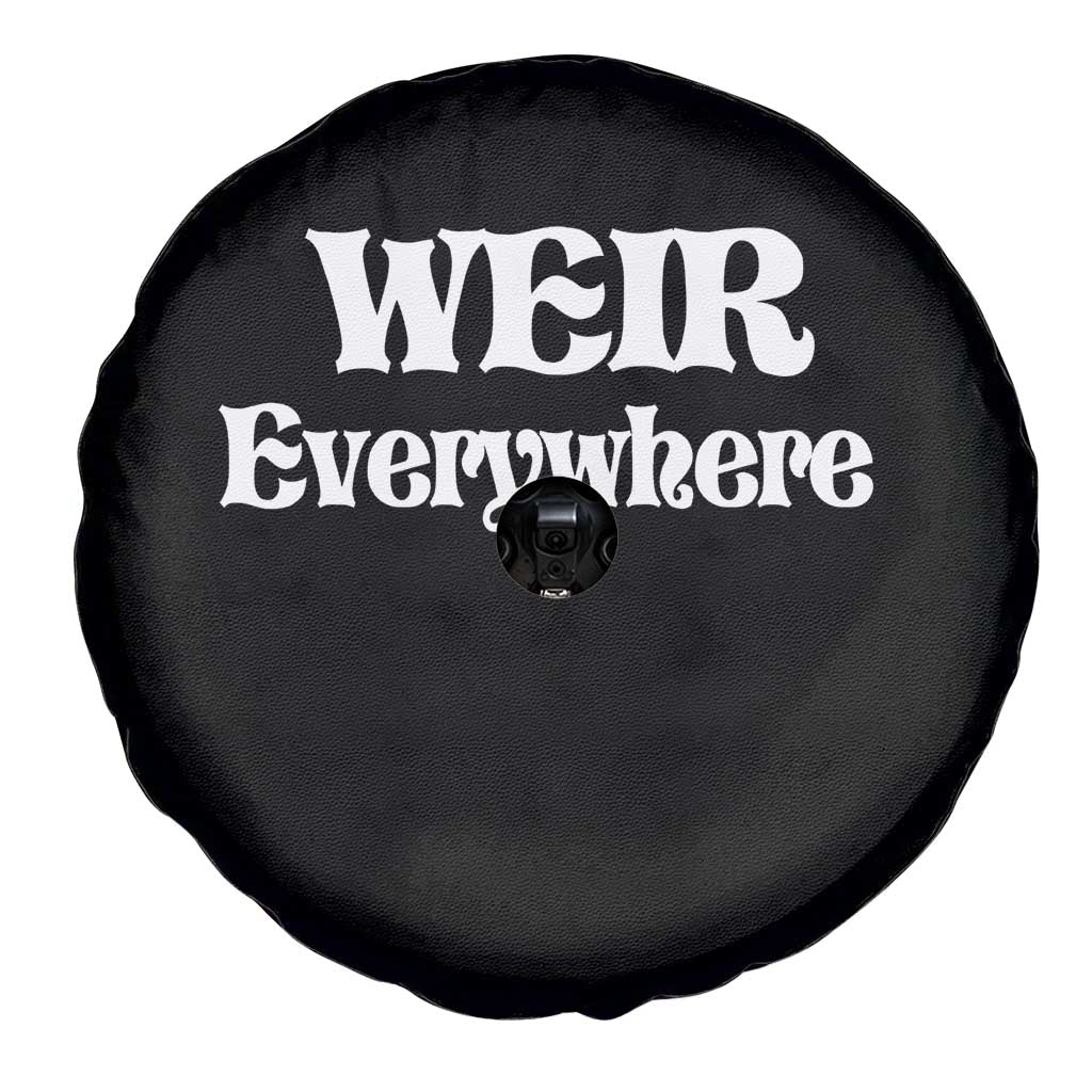 Weir Everywhere Spare Tire Cover Legendary Musician Memorial Retro Tribute for Fans TS02 Print Your Wear