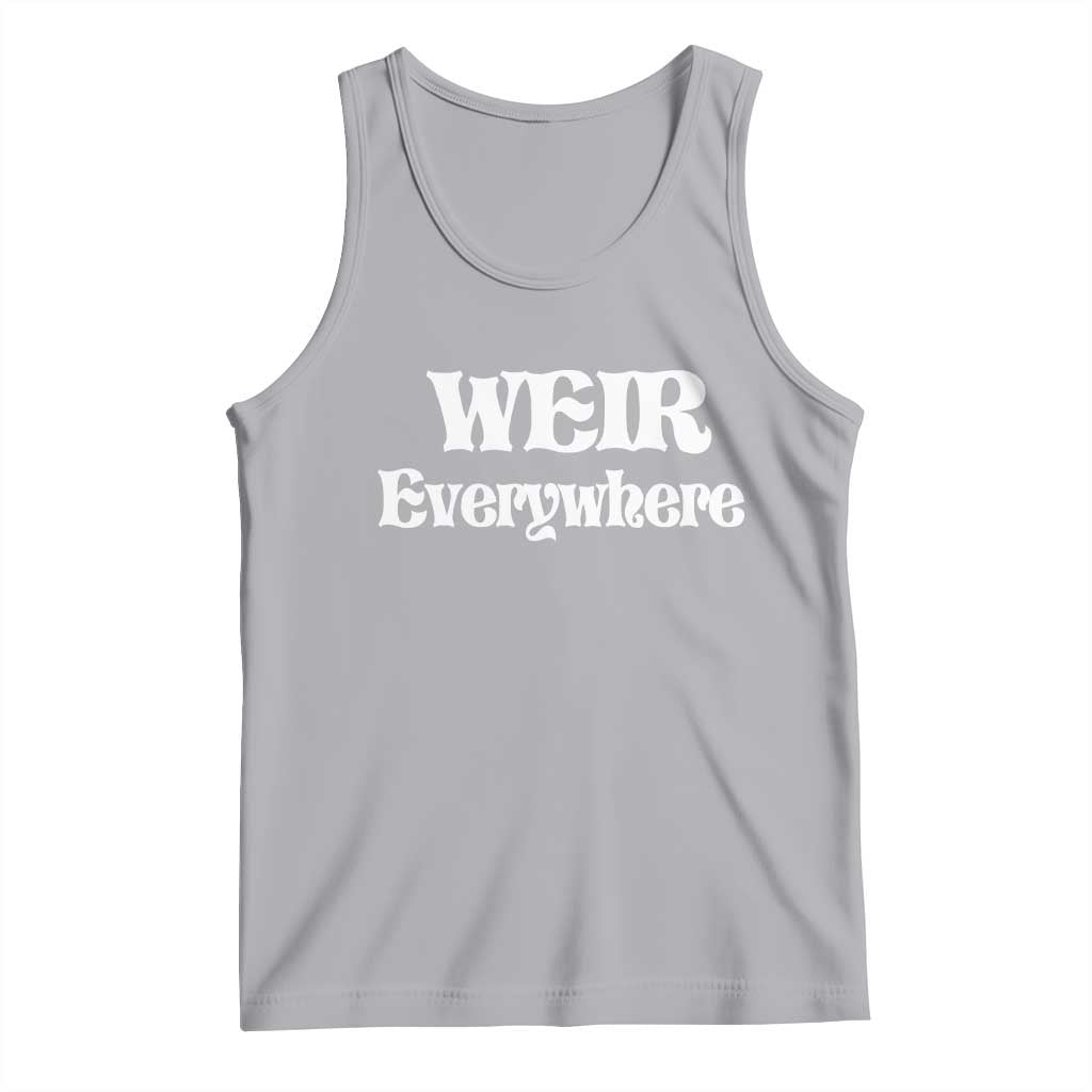 Weir Everywhere Tank Top Legendary Musician Memorial Retro Tribute for Fans TS02 Athletic Heather Print Your Wear