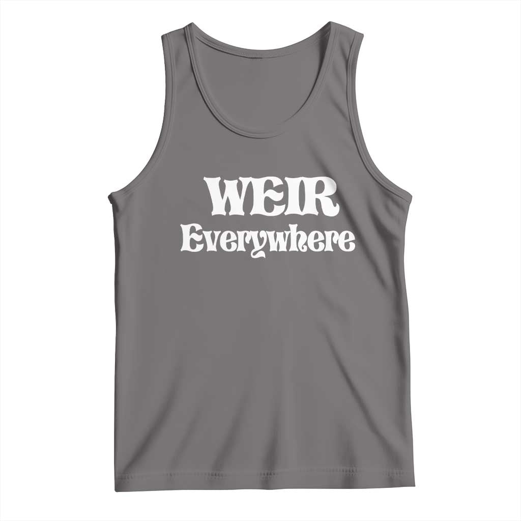 Weir Everywhere Tank Top Legendary Musician Memorial Retro Tribute for Fans TS02 Deep Heather Print Your Wear