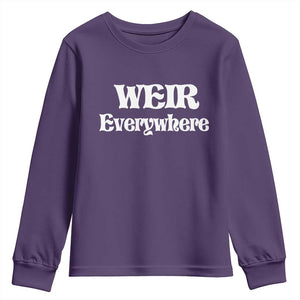 Weir Everywhere Youth Sweatshirt Legendary Musician Memorial Retro Tribute for Fans TS02 Purple Print Your Wear