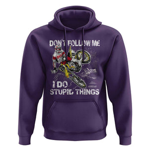 Dirt Bike Hoodie - Retro Motocross Don't Follow Me I Do Stupid Things Rider Humor Pullover TS02 Purple Print Your Wear