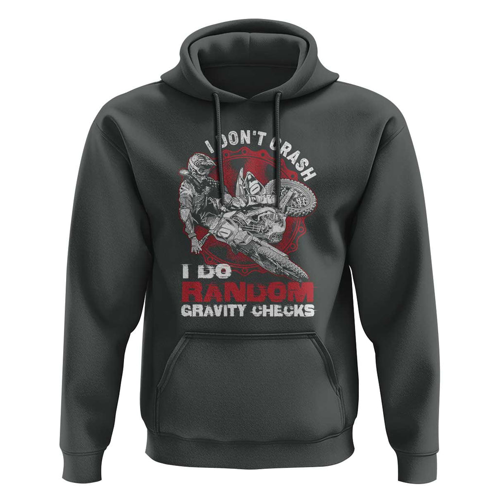 Dirt Bike Hoodie I Don't Crash I Do Gravity Checks Motocross Biker TS02 Dark Heather Print Your Wear