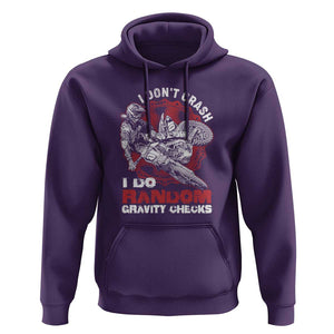Dirt Bike Hoodie I Don't Crash I Do Gravity Checks Motocross Biker TS02 Purple Print Your Wear