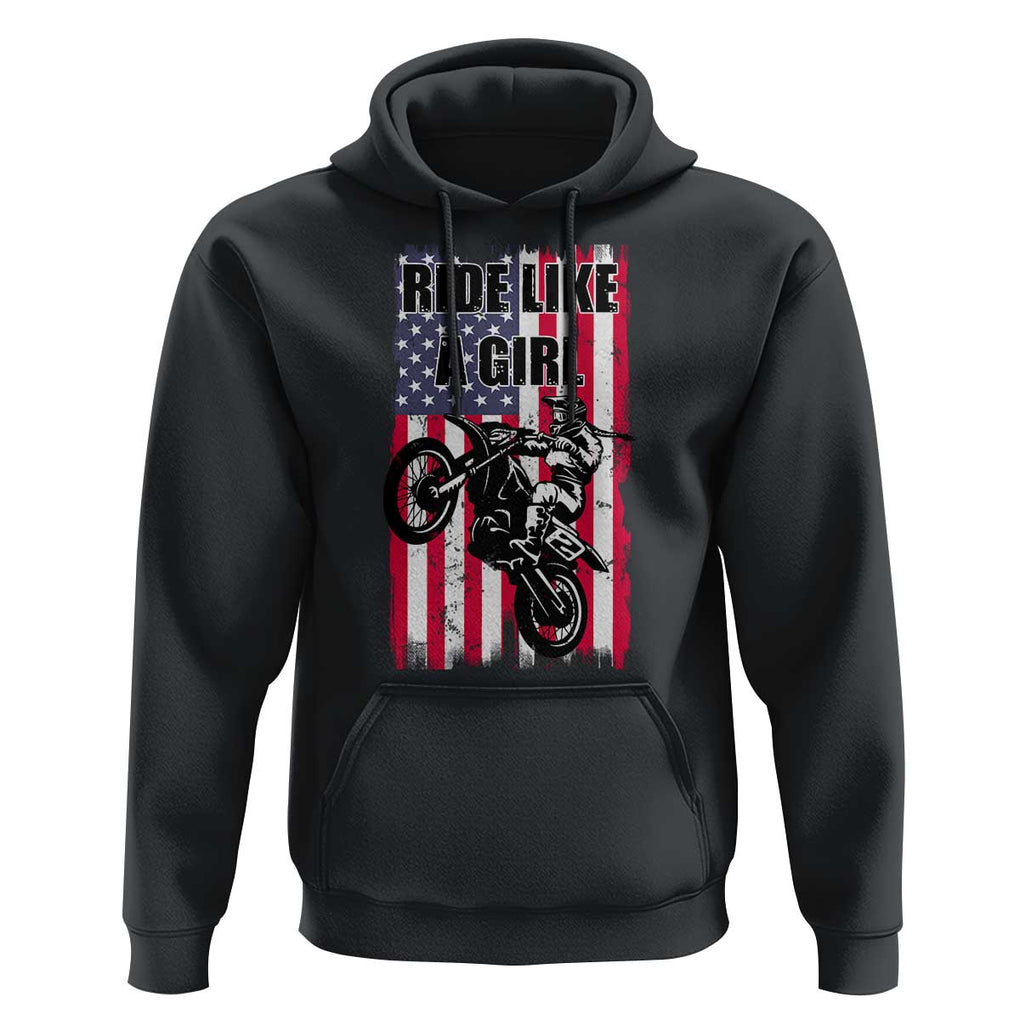 Dirt Bike Ride Like A Girl Hoodie Motocross Lover Biker Girls TS02 Black Print Your Wear