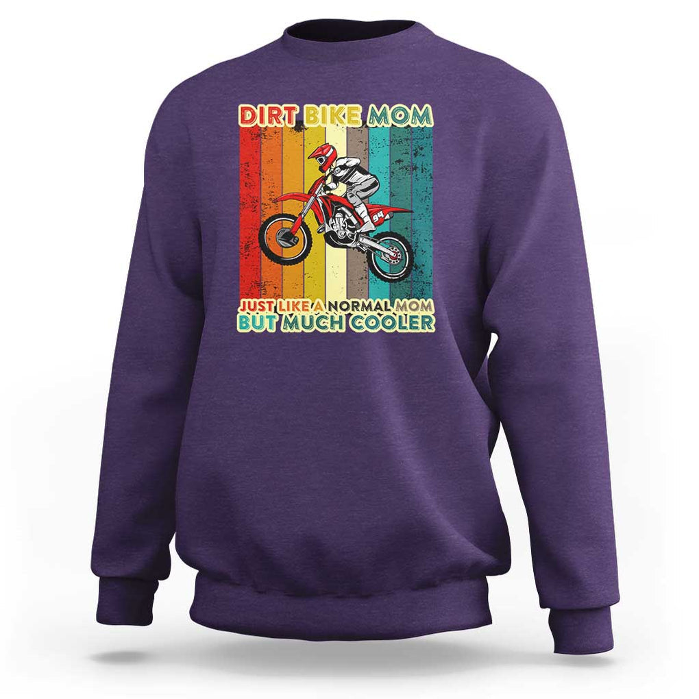 Dirt Bike Mom Sweatshirt Like A Normal Mom But Much Cooler Motocross TS02 Purple Print Your Wear