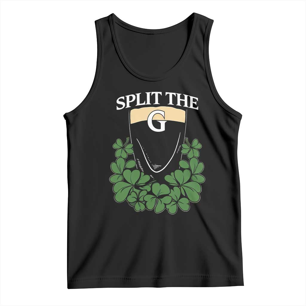 Split the G Funny Irish Stout Beer Drinking Game Tank Top St. Patrick’s Day Shamrocks Pub Crawl Crew TS02 Black Print Your Wear