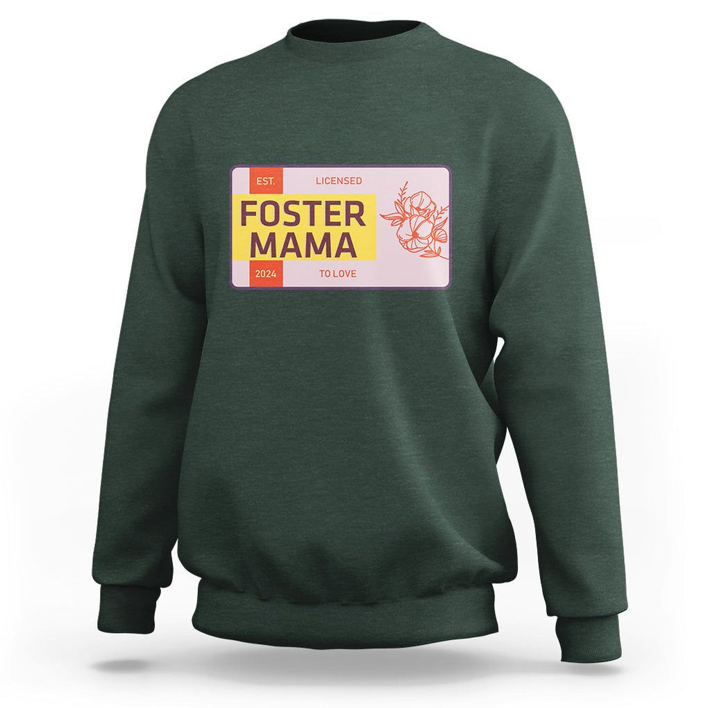 Foster Mama Sweatshirt Licensed To Love Est 2024 Adoptive Mom TS02 Dark Forest Green Printyourwear