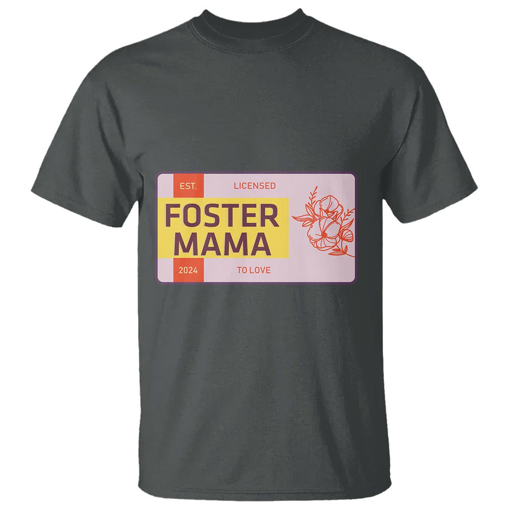 Foster Mama T Shirt Licensed To Love Est 2024 Adoptive Mom TS02 Dark Heather Printyourwear