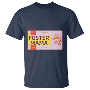 Foster Mama T Shirt Licensed To Love Est 2024 Adoptive Mom TS02 Navy Printyourwear