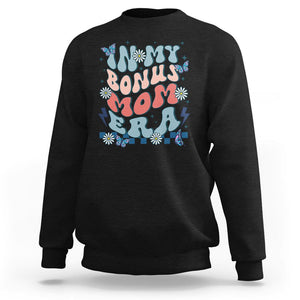 Funny Stepmom Sweatshirt In My Bonus Mom Era TS02 Black Printyourwear