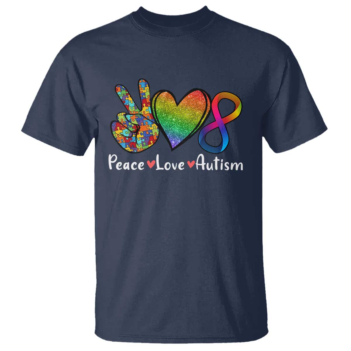 Peace Love Autism T Shirt Support Accept Love Rainbow Infinity Jigsaw Puzzle TS02 Navy Printyourwear