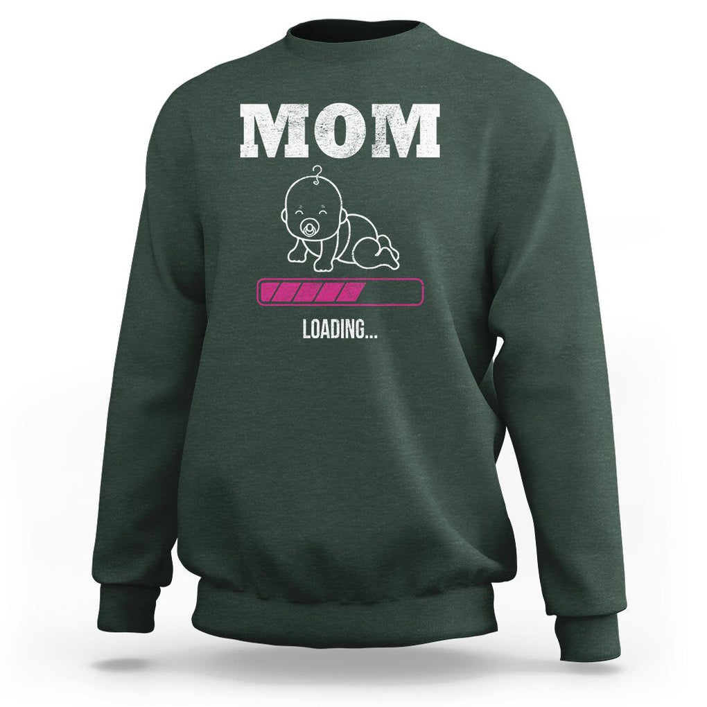 New Mom Sweatshirt Mom Loading In Progress TS02 Dark Forest Green Printyourwear