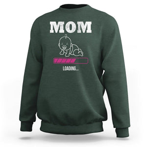 New Mom Sweatshirt Mom Loading In Progress TS02 Dark Forest Green Printyourwear