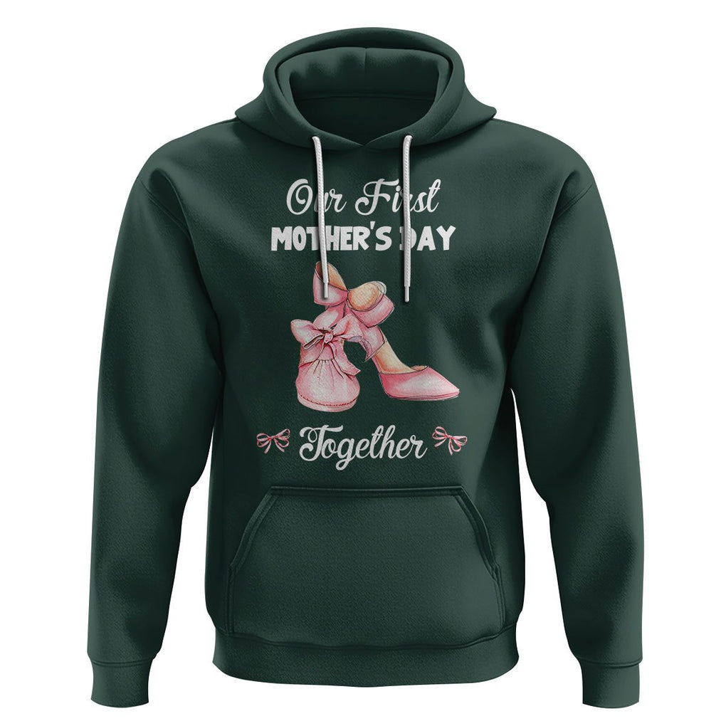 Our First Mother's Day Together Hoodie Matching Coquette Pink Baby Shoes High Heels TS02 Dark Forest Green Printyourwear