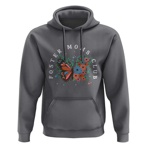 Foster Mom Club Hoodie Adoptive Mama Foster Care Mother's Day Floral Butterfly TS02 Charcoal Print Your Wear