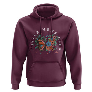 Foster Mom Club Hoodie Adoptive Mama Foster Care Mother's Day Floral Butterfly TS02 Maroon Print Your Wear