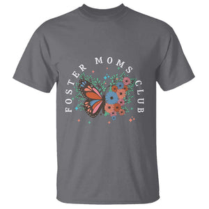 Foster Mom Club T Shirt Adoptive Mama Foster Care Mother's Day Floral Butterfly TS02 Charcoal Print Your Wear