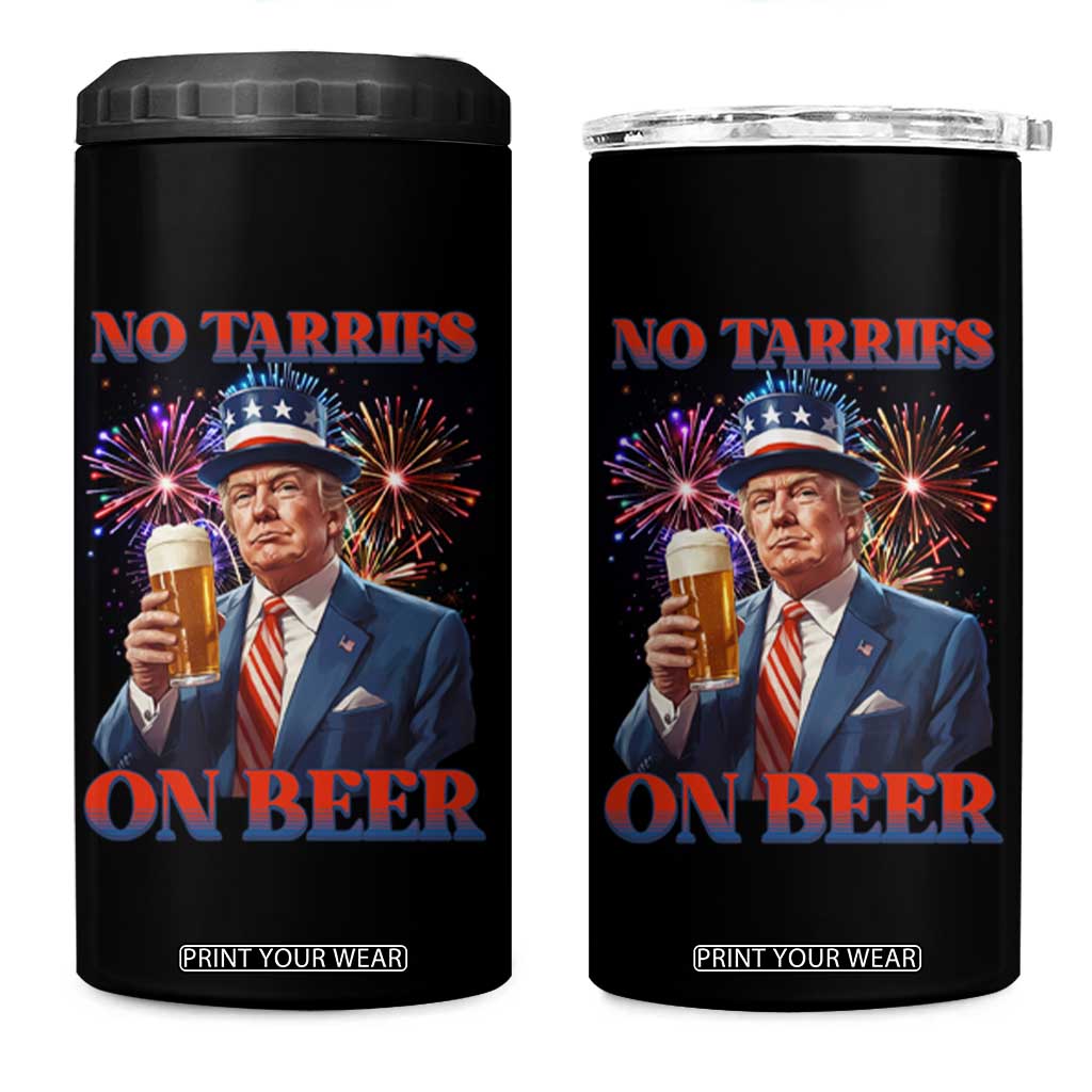 Funny Trump 4th of July 4 in 1 Can Cooler Tumbler No Tariffs On Beer Drinking USA Patriotic 2025 TS02 One Size: 16 oz Black Print Your Wear