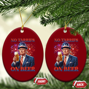 Funny Trump 4th of July Ceramic Ornament No Tariffs On Beer Drinking USA Patriotic 2025 TS02 Print Your Wear