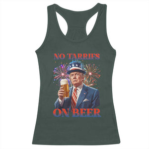 Funny Trump 4th of July Racerback Tank Top No Tariffs On Beer Drinking USA Patriotic 2025 TS02 Dark Forest Green Print Your Wear