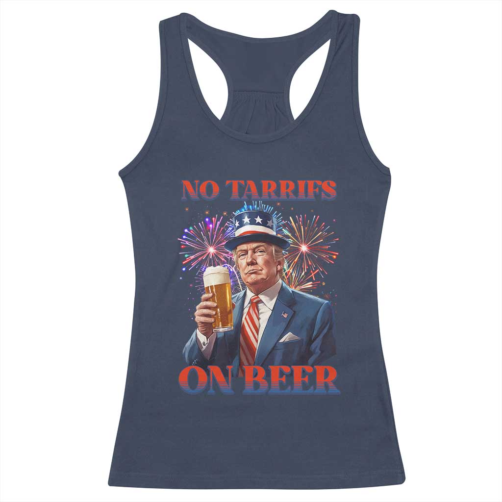 Funny Trump 4th of July Racerback Tank Top No Tariffs On Beer Drinking USA Patriotic 2025 TS02 Navy Print Your Wear