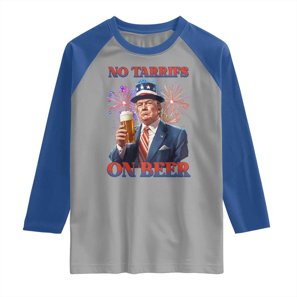 Funny Trump 4th of July Raglan Shirt No Tariffs On Beer Drinking USA Patriotic 2025 TS02 Sport Gray Royal Print Your Wear