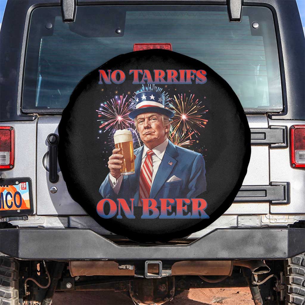 Funny Trump 4th of July Spare Tire Cover No Tariffs On Beer Drinking USA Patriotic 2025 TS02 No hole Black Print Your Wear