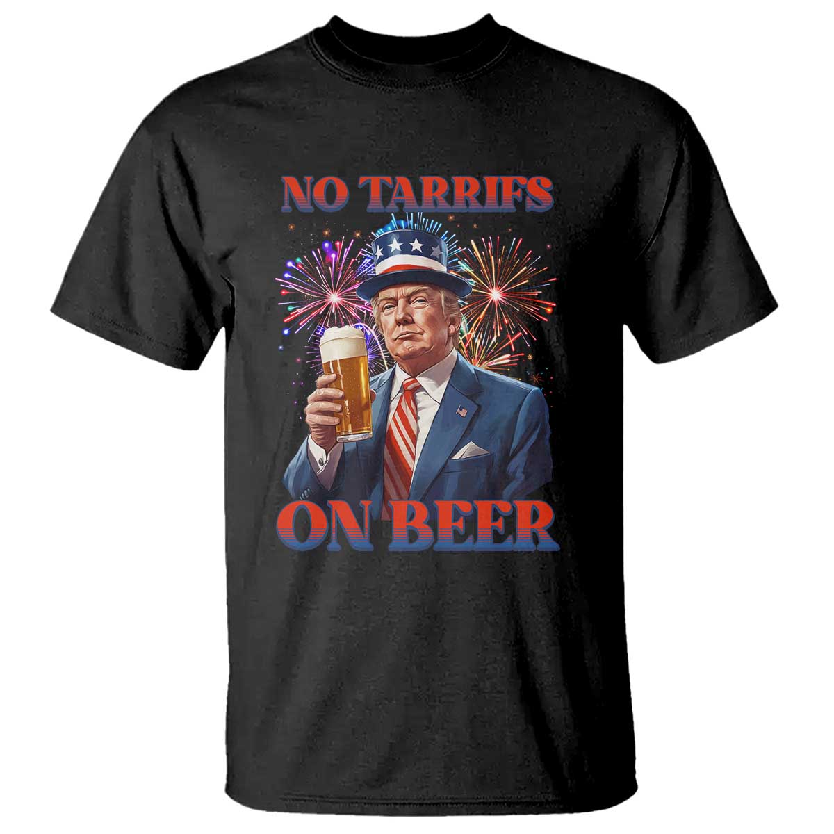 Funny Trump 4th of July T Shirt No Tariffs On Beer Drinking USA Patriotic 2025 TS02 Black Print Your Wear